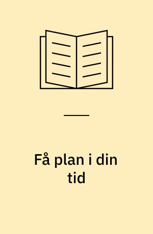 Få plan i din tid