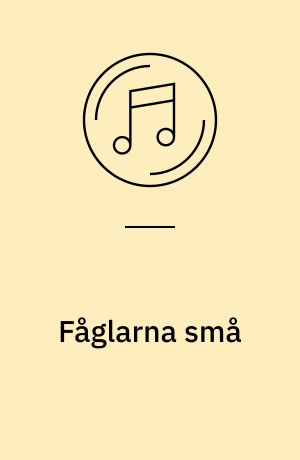 Fåglarna små