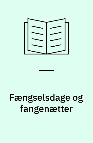 Fængselsdage og fangenætter