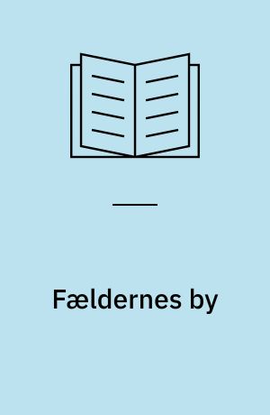 Fældernes by