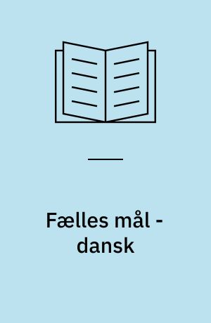 Fælles mål - dansk