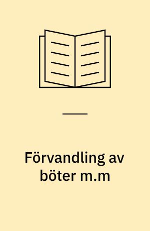 Förvandling av böter m.m