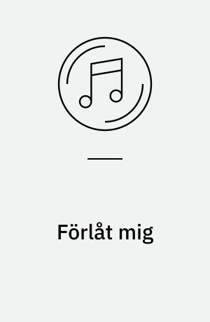 Förlåt mig : slowfox