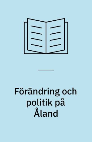 Förändring och politik på Åland