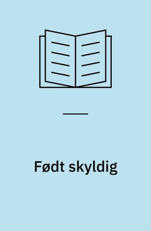 Født skyldig