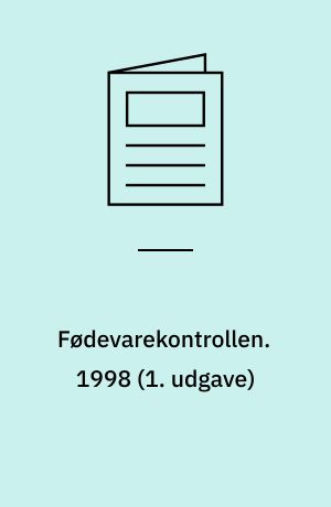 Fødevarekontrollen : indberettede skriftlige sanktioner. 1998 (1. udgave)