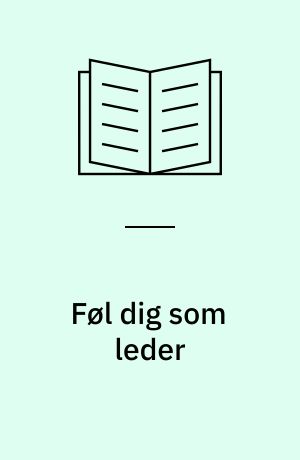 Føl dig som leder