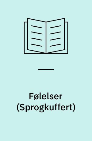 Følelser : læs, leg & lær med et emne