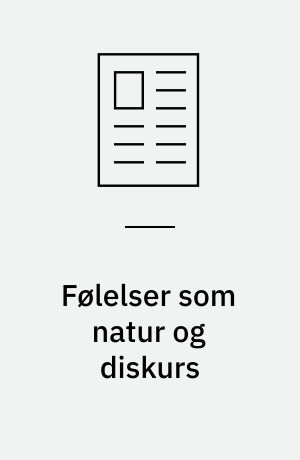 Følelser som natur og diskurs