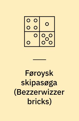 Føroysk skipasøga (Bezzerwizzer bricks)