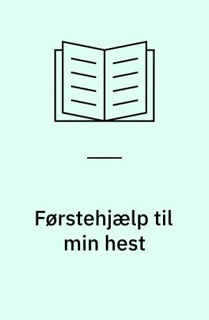 Førstehjælp til min hest