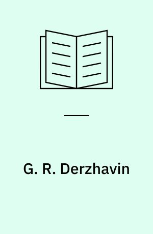 G. R. Derzhavin : A political biography