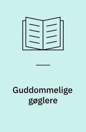 Guddommelige gøglere
