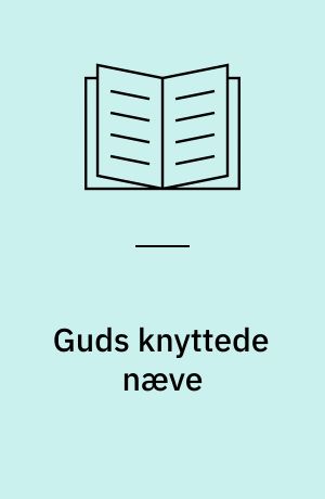 Guds knyttede næve