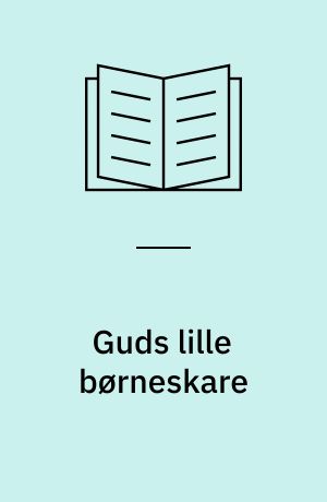 Guds lille børneskare : en fortælling om landsbybørnene