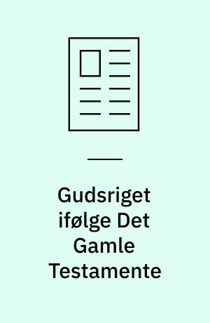 Gudsriget ifølge Det Gamle Testamente