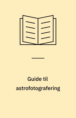 Guide til astrofotografering
