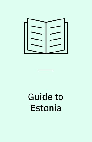 Guide to Estonia