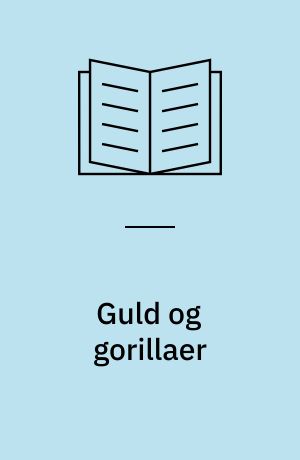 Guld og gorillaer