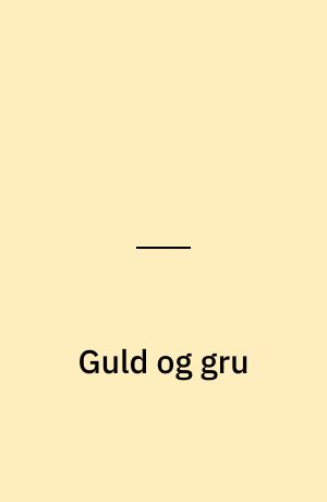 Guld og gru