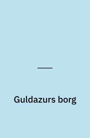 Guldazurs borg