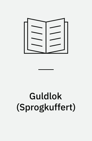 Guldlok : læs, leg & lær med en bog