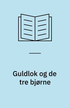 Guldlok og de tre bjørne
