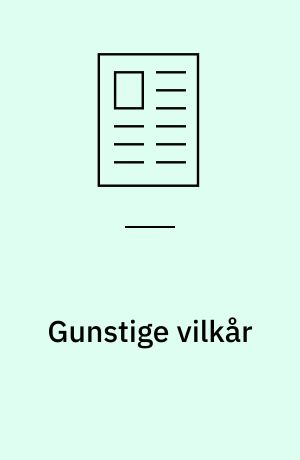 Gunstige vilkår