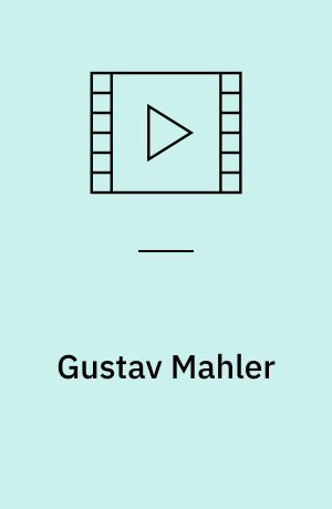 Gustav Mahler : Conducting Mahler : I have lost touch with the world