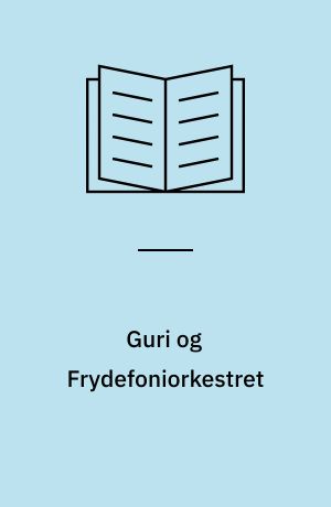 Guri og Frydefoniorkestret