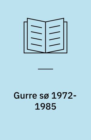 Gurre sø 1972-1985