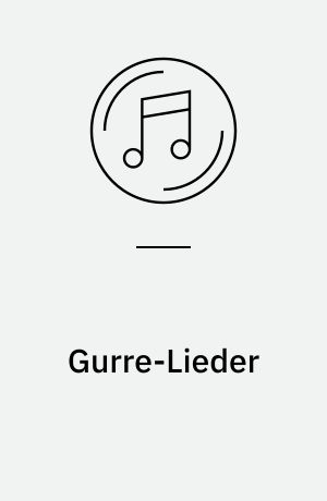 Gurre-Lieder: tekst af Jens Peter Jacobsen
