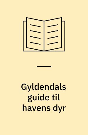 Gyldendals guide til havens dyr