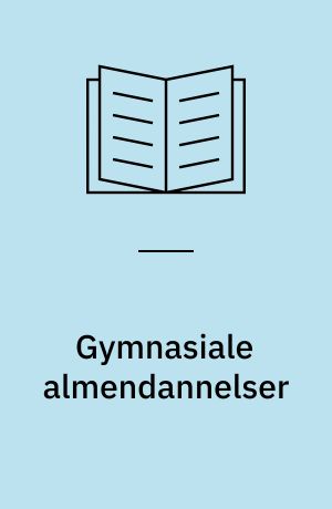 Gymnasiale almendannelser
