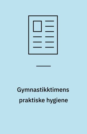 Gymnastikktimens praktiske hygiene