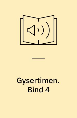 Gysertimen. Bind 4