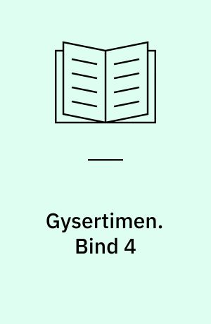 Gysertimen. Bind 4