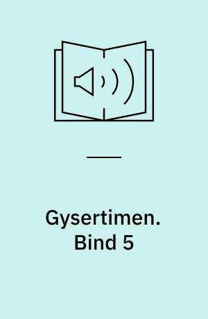 Gysertimen. Bind 5
