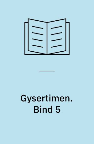 Gysertimen. Bind 5