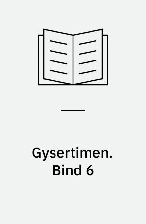 Gysertimen. Bind 6