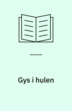 Gys i hulen
