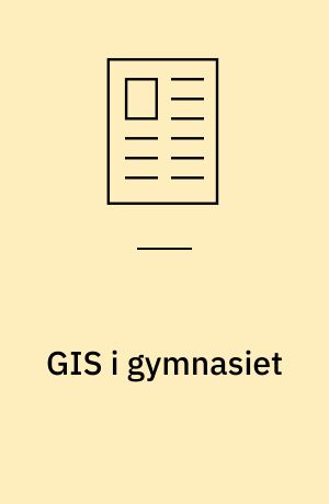 GIS i gymnasiet