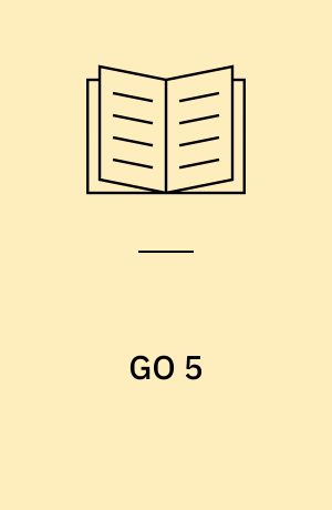 GO 5 : geografi for 6.-7.klasse