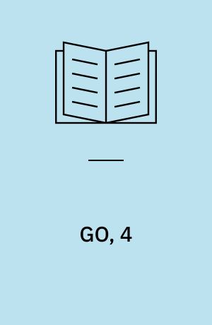 GO, 4 : geografi for 6.-7.klasse : arbejdshæfte