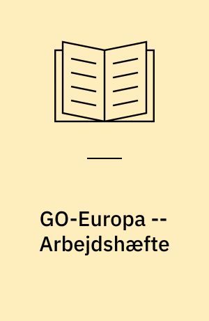 GO-Europa -- Arbejdshæfte