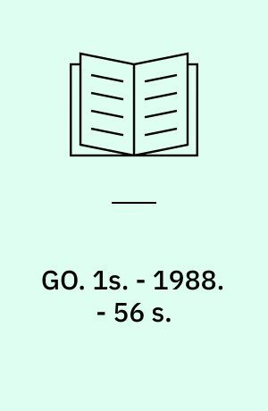 GO : læse-let geografi : geografforbundets geografisystem. 1s. - 1988. - 56 s. : ill.