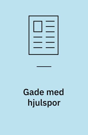 Gade med hjulspor