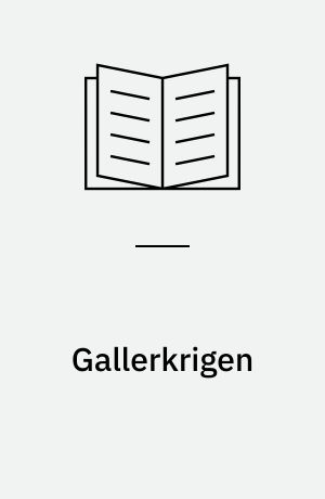 Gallerkrigen