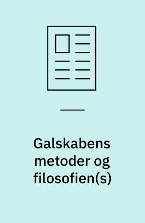 Galskabens metoder og filosofien(s)