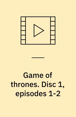 Game of thrones. Disc 1, episodes 1-2 (Stor skrift)